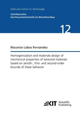 Homogenization and materials design of mechanical properties of textured materials based on zeroth-, first- and second-order bounds of linear behavior