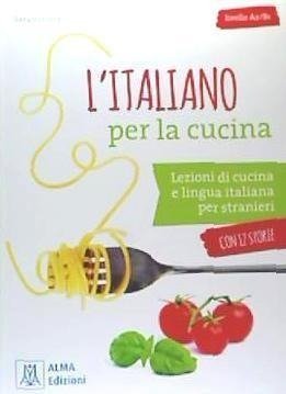 L ITALIANO PER LA CUCINA +MP3