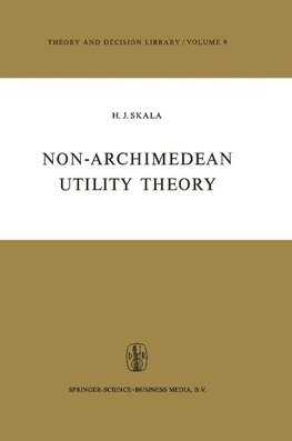 Non-Archimedean Utility Theory