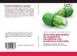 Actividad hemol¿ca de magnetita recubierta con productos naturales