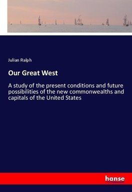 Our Great West