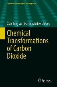 Chemical Transformations of Carbon Dioxide