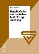 Handbuch der mechanischen Fest-Flüssig-Trennung