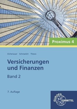 Versicherungen und Finanzen, Band 2 - Proximus 4