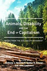 Animals, Disability, and the End of Capitalism