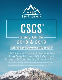 Apex Test Prep: CSCS Study Guide 2018 & 2019