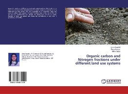 Organic carbon and Nitrogen fractions under different land use systems