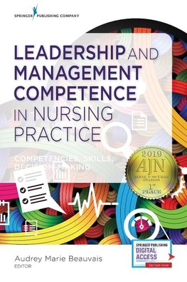 Leadership and Management Competence in Nursing Practice