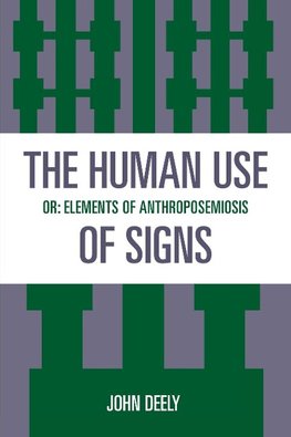 HUMAN USE OF SIGNS,THE                PB