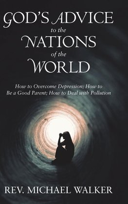 God'S Advice to the Nations of the World