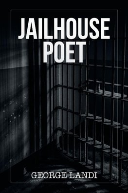 JailHouse Poet