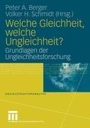 Welche Gleichheit, welche Ungleichheit?