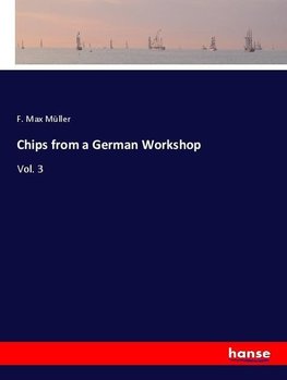 Chips from a German Workshop