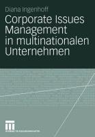 Corporate Issues Management in multinationalen Unternehmen