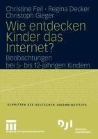 Wie entdecken Kinder das Internet?