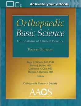 Orthopaedic Basic Science: Foundations of Clinical Practice