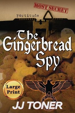 The Gingerbread Spy