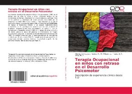 Terapia Ocupacional en ni¿os con retraso en el Desarrollo Psicomotor