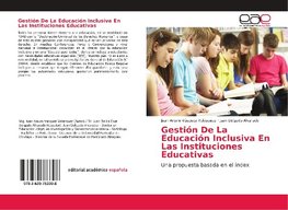 Gesti¿n De La Educaci¿n Inclusiva En Las Instituciones Educativas