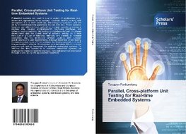 Parallel, Cross-platform Unit Testing for Real-time Embedded Systems