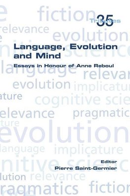 Language, Evolution and Mind