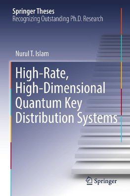 High-Rate, High-Dimensional Quantum Key Distribution Systems