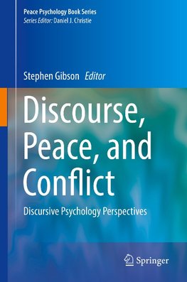 Discourse, Peace, and Conflict