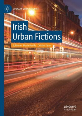 Irish Urban Fictions