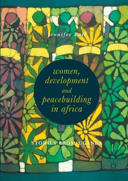 Women, Development and Peacebuilding in Africa