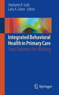 Integrated Behavioral Health in Primary Care