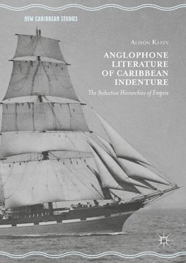 Anglophone Literature of Caribbean Indenture