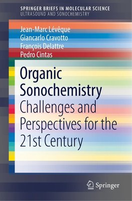 Organic Sonochemistry