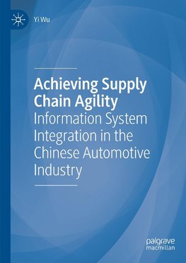 Achieving Supply Chain Agility