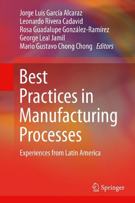 Best Practices in Manufacturing Processes