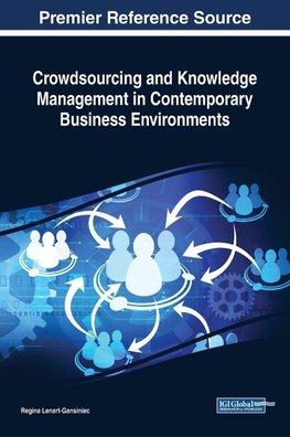 Crowdsourcing and Knowledge Management in Contemporary Business Environments