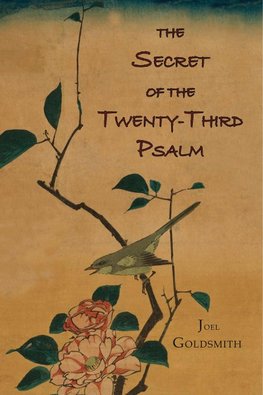 The Secret of the Twenty-Third Psalm