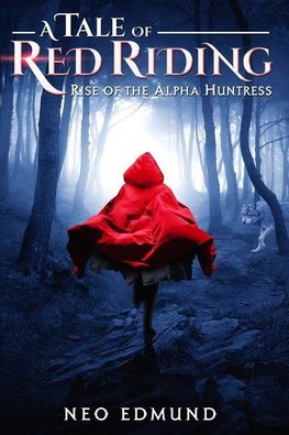 A Tale Of Red Riding