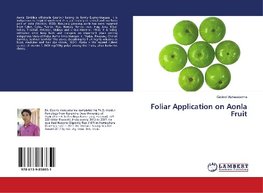 Foliar Application on Aonla Fruit