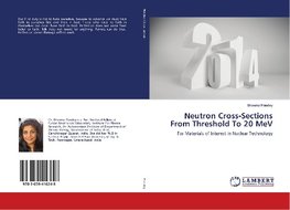 Neutron Cross-Sections From Threshold To 20 MeV