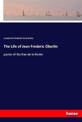 The Life of Jean Frederic Oberlin