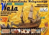 Das Schwedische Kriegsschiff Wasa/Vasa als Modell mit Infos zum Museum und zur Geschichte