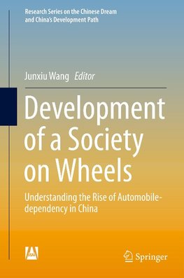 Development of a Society on Wheels