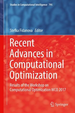 Recent Advances in Computational Optimization