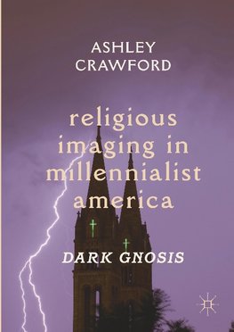 Religious Imaging in Millennialist America