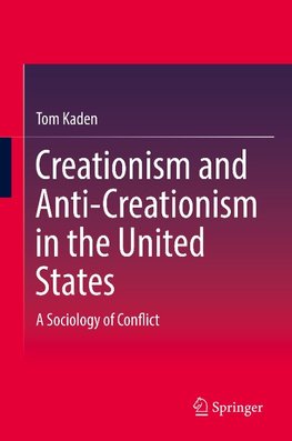 Creationism and Anti-Creationism in the United States