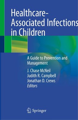 Healthcare-Associated Infections in Children