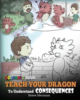 Coloring Book Teach Your Dragon To Understand Consequences