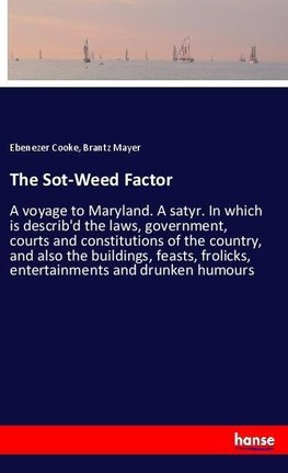 The Sot-Weed Factor