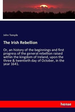 The Irish Rebellion