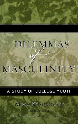 Dilemmas of Masculinity